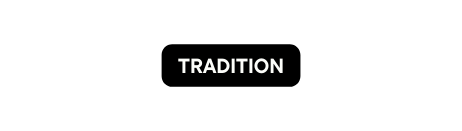 Tradition